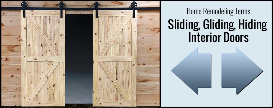 sliding, gliding, hiding interior doors